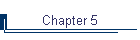 Chapter 5